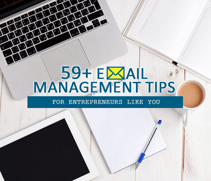 59+ Email Management Tips for Busy Entrepreneurs in Singapore